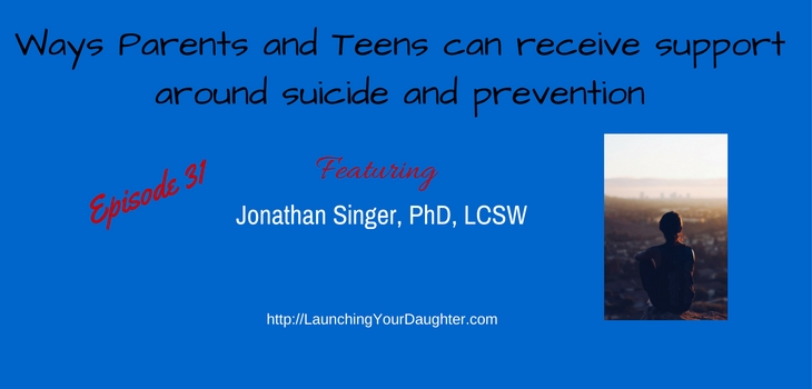 Resources and ways parents can connect to their teenager regarding suicide and prevention