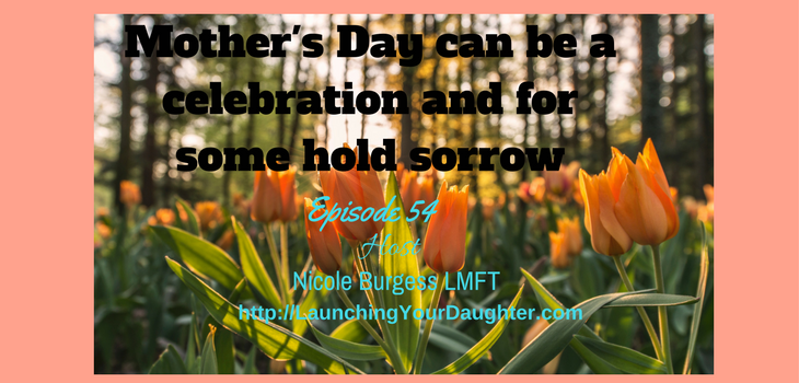 Mother's Day can be a mixture of celebration and sorrow