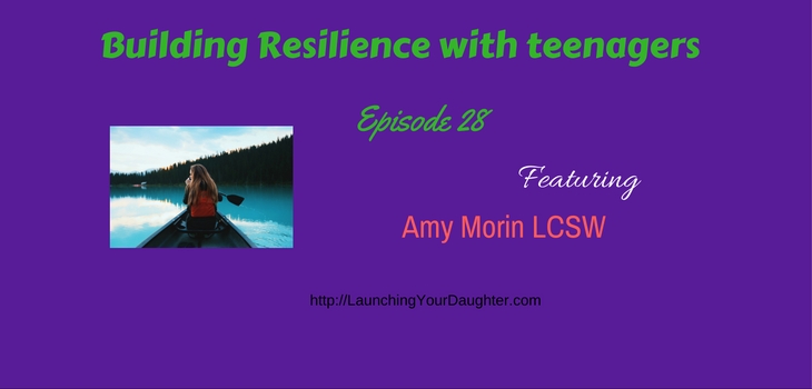 Amy Morin LCSW shares how being mentally strong can help be resilient with teenagers